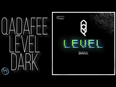 ▪️ QADAFEE▪️ LEVEL DARK▪️