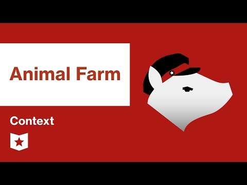 Animal Farm  | Context | George Orwell