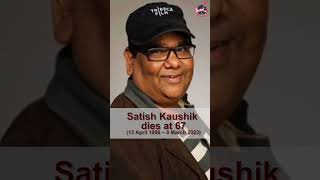 Satish Kaushik Passes Away #satishkaushik #rip
