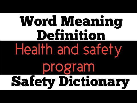 Health and safety program || Health and safety program Meaning