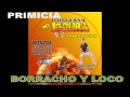 INTERNACIONAL MI LOCURA Borracho y Loco ...