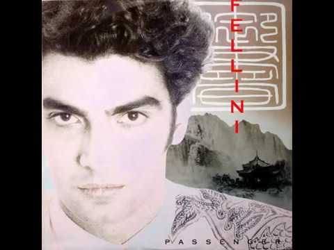 Fellini -   Passenger (Extended Version) (Side A). Italo Disco 1987