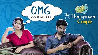 Why so sweet? | Sanjana Anand & Nagabhushana | Honeymoon Web Series | An aha Exclusive