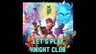 Knight Club - Let's Play Knight Club Gameplay Multiplayer