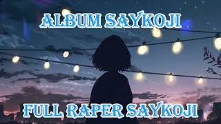 Download lagu LAGU SAYKOJI 2000AN mp3
