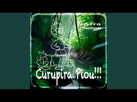 Curupira Piou - Afra Nascimento
