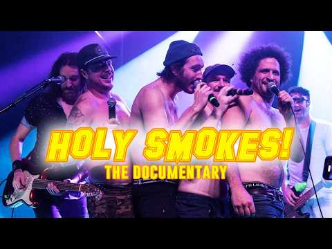 Holy Smokes! A Documentary