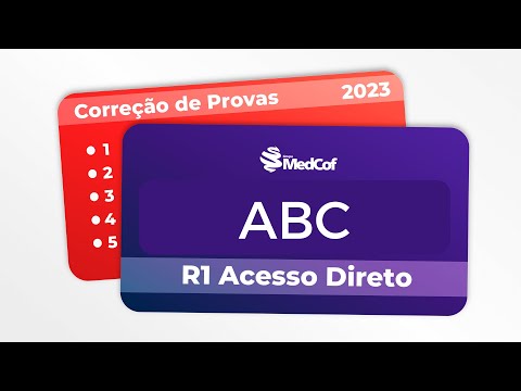 CORREÇÃO PROVA RESIDÊNCIA MÉDICA - ABC 2023 R1 ACESSO DIRETO