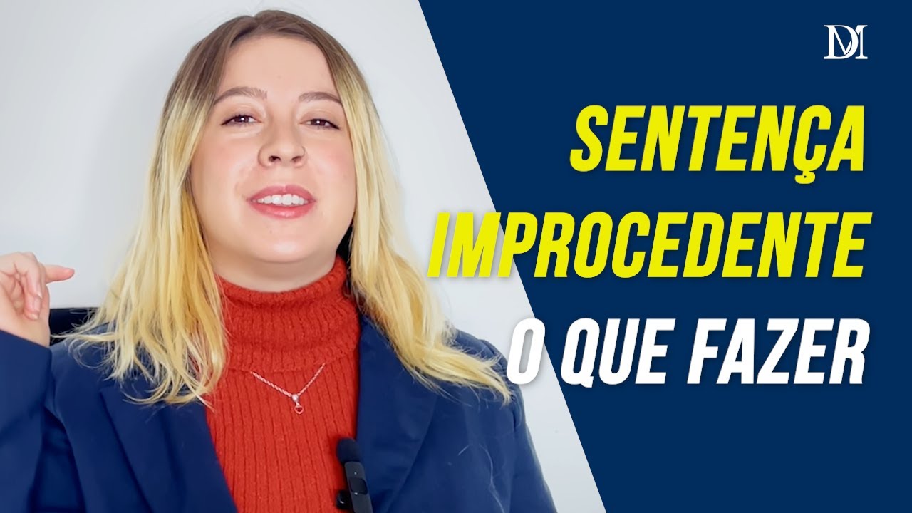 Sentença Improcedente O Que Fazer | Duarte Moral Advogados