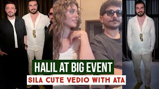 Halil Ibrahim Ceyhan ar Big Event !Sila Turkoglu And Ata Yildiz New Cute Vedio