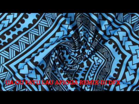 UA OU FATI LAU AFIOGA REMIX - DJ DFX