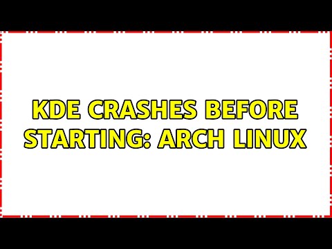 KDE Crashes before starting: Arch Linux