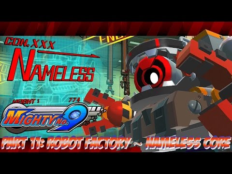 Mighty No. 9 - Part 11: Robot Factory ~ Nameless Core