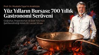 700 Yıllık Bursa Mutfağı