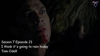 Vampire diaries S7E21 - I think it&#39;s going to rain today - Tom Odell