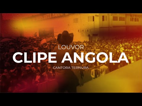 CLIPE ANGOLA, CANTORA TERNURA!