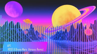 APT. - ROSÉ & Bruno Mars  (hiroxxx Remix)