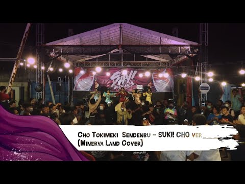 Cho Tokimeki♡Sendenbu - SUKI! CHO ver (Minerva Land Cover) at Stay With Me