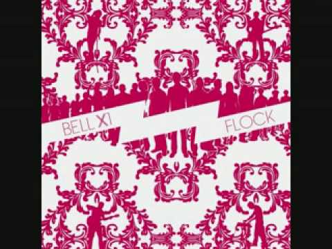 Bell X1 - Flock - Rocky Took A Lover
