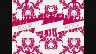 Bell X1 - Flock - Rocky Took A Lover