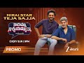 Jayammu Nischayammu Raa With Jagapathi Teja Sajja Promo Sunday 9PM