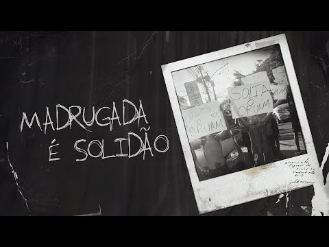 Oruam ft. Poze do Rodo - Madrugada é Solidão (Prod. Portugal no Beat, Galdino)