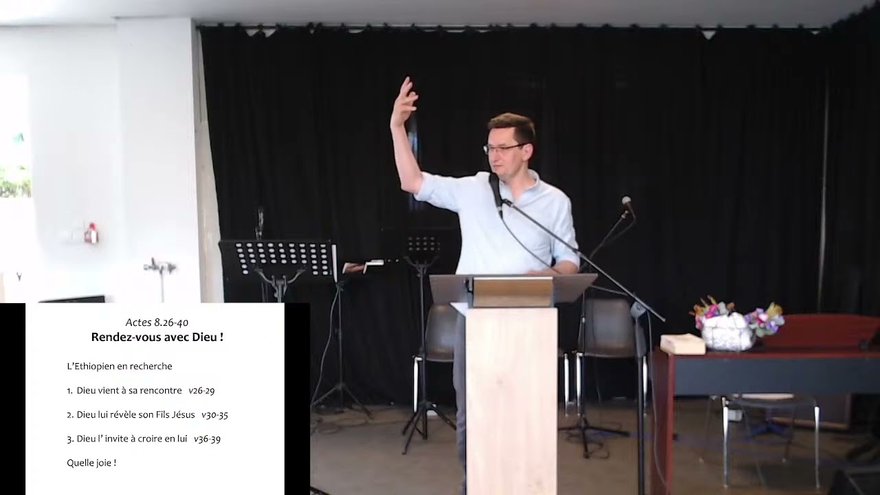 “Rendez-vous avec Dieu !” (Actes 8.26-40)
