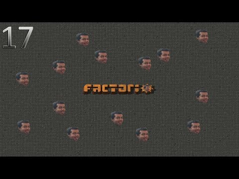 Episode 17 | Let's Play Factorio 0.17 (Vanilla)