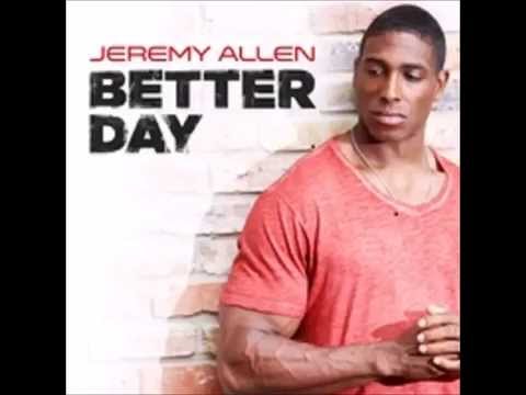 Better Day by Jeremy Allen