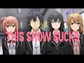 The Arc That Ruined Oregairu