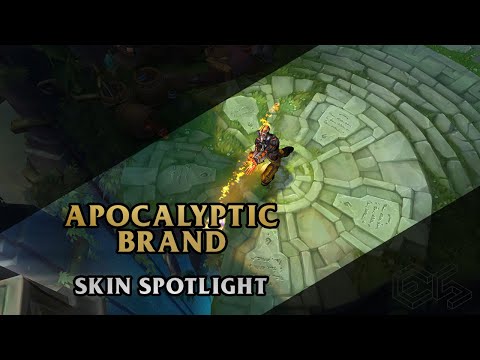 ► Apocalyptic Brand ◀ League of Legends ▂ Skin Spotlight