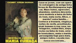 Ponto mestra Maria fumaça 