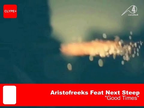 TX4 [Clype+] Aristofreeks Feat Next Steep - Good Times