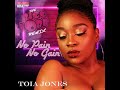 Toia Jones - No Pain No Gain (Bigg Robb remix)