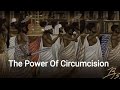 The Power Of Circumcision