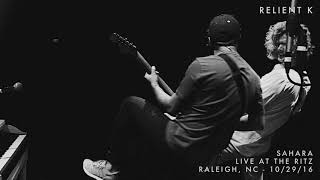 Relient K - Sahara (Live at The Ritz, Raleigh, NC - 10/29/16) [Official Audio Video]