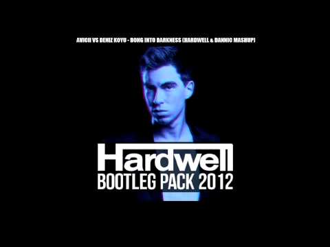Avicii vs Deniz Koyu - Bong Into Darkness (Hardwell & Dannic MashUp)