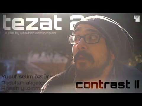 Tezat 2 / Contrast II (Kısa Film)