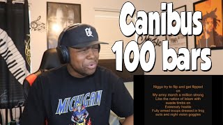 HE BLACKED OUT!!! Canibus - 100 bars (REACTION)