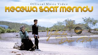 Download lagu Yollanda Ft. Dosni Roha - Kecewa Saat Merindu mp3 Download lagu Yollanda Ft. Dosni Roha - Kecewa Saat Merindu mp3