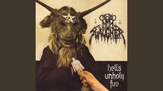 Hells Unholy Fire