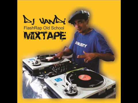 FLASHRAP OLD SCHOOL SET MIXPOR DJ VAND