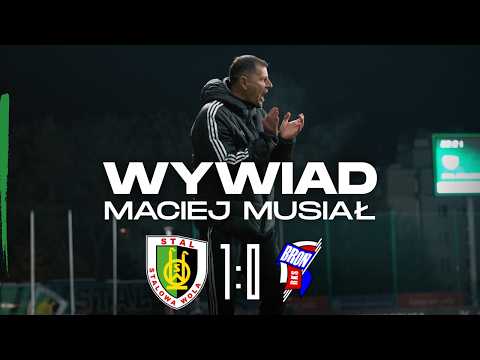 Stal Stalowa Wola - Broń Radom | Wywiad z Trenerem Maciejem Musiałem