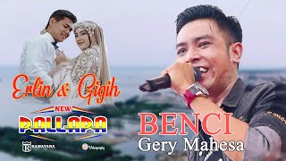 Download lagu Gery Mahesa Benci NEW PALLAPA Live Kota Tegal COKLAT VIDEOGRAPHY mp3