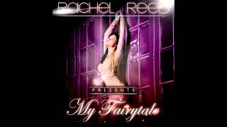 Rachel Reed - My Fairytale