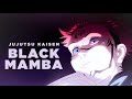 Black Mamba Jujutsu Kaisen Amv