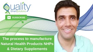 The process to manufacture Natural Health Products NHPs & Dietary Supplements in Canada