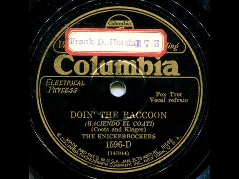 Doin' the Raccoon--The Knickerbockers (Ben Selvin), 1928