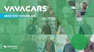 Müşterilerimizin Gözünden | "VavaCars ile görmeden araç sahibi oldum."