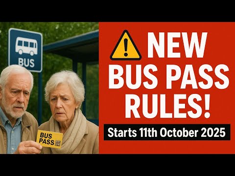 🚍 UK Bus Pass Rule Change from 11th October 2025 – Everything You Must Know!